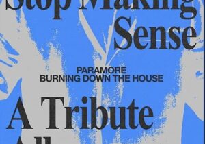 Paramore Burning Down the House Mp3 Download